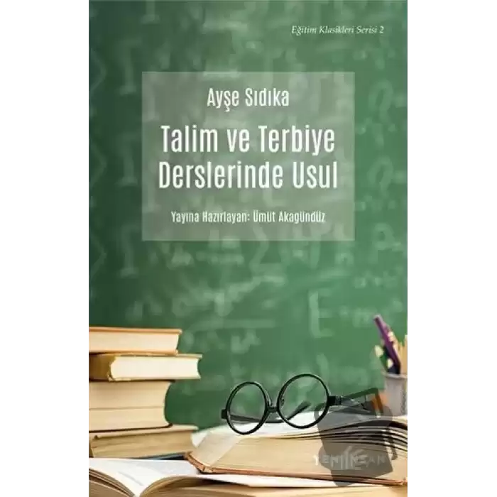 Talim ve Terbiye Derslerinde Usul