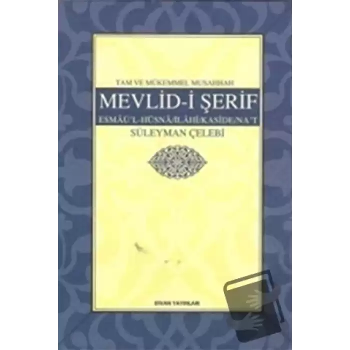 Tam ve Mükemmel Musahhah Mevlid- i Şerif