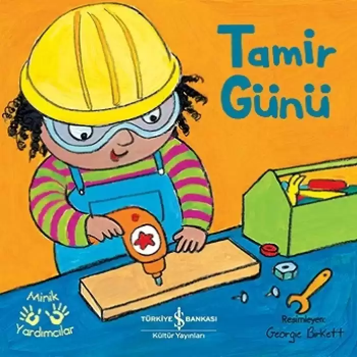 Tamir Günü - Minik Yardımcılar