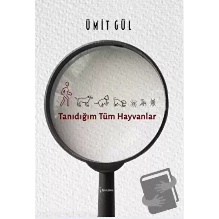 Tanıdığım Tüm Hayvanlar