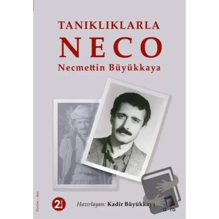 Tanıklıklarla NECO - Necmettin Büyükkaya