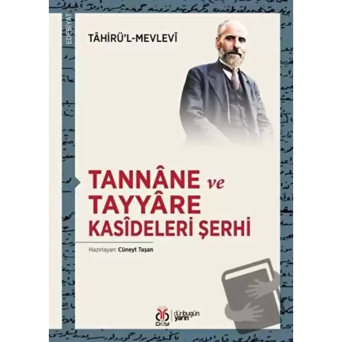 Tannane ve Tayyare Kasideleri Şerhi