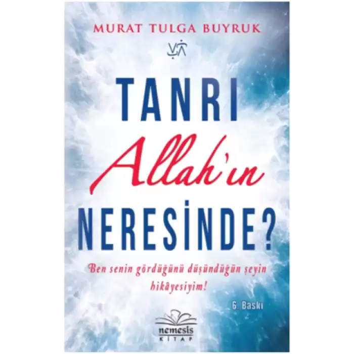 Tanrı Allahın Neresinde