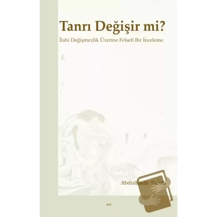 Tanrı Değişir mi?