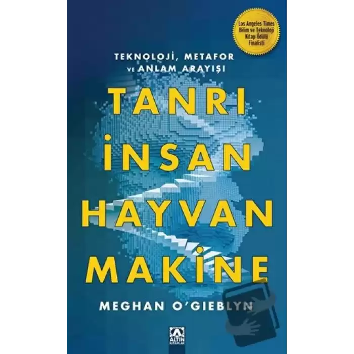 Tanrı İnsan Hayvan Makine