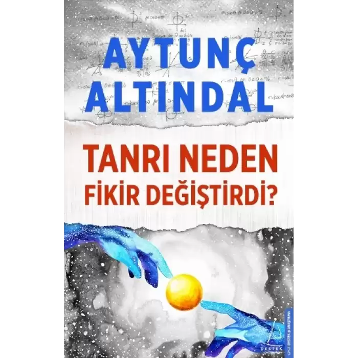 Tanrı Neden Fikir Değiştirdi?