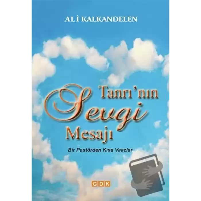 Tanrının Sevgi Mesajı