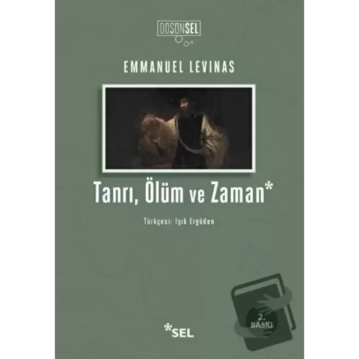 Tanrı, Ölüm ve Zaman