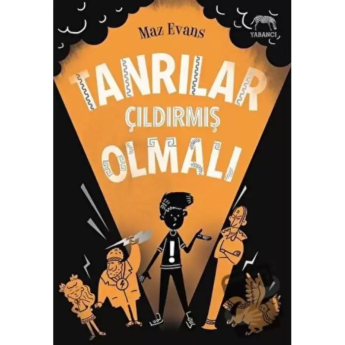 Tanrılar Çıldırmış Olmalı