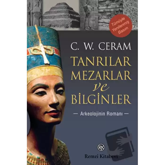 Tanrılar, Mezarlar ve Bilginler