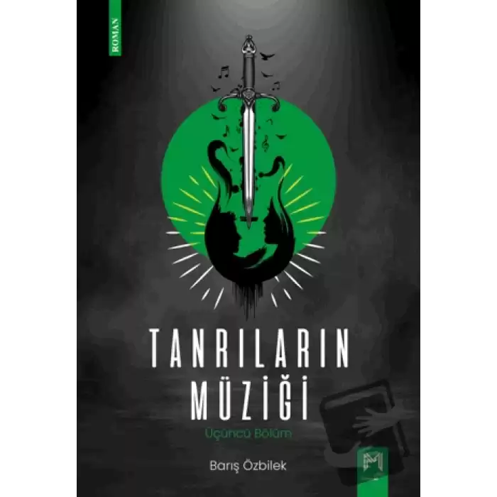 Tanrıların Müziği - Üçüncü Bölüm