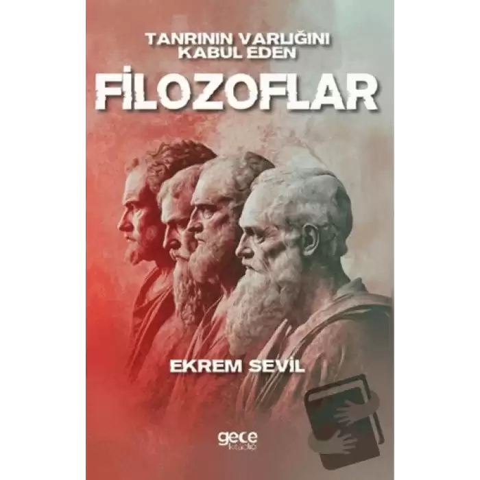 Tanrının Varlığını Kabul Eden Filozoflar