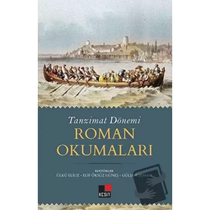 Tanzimat Dönemi Roman Okumaları