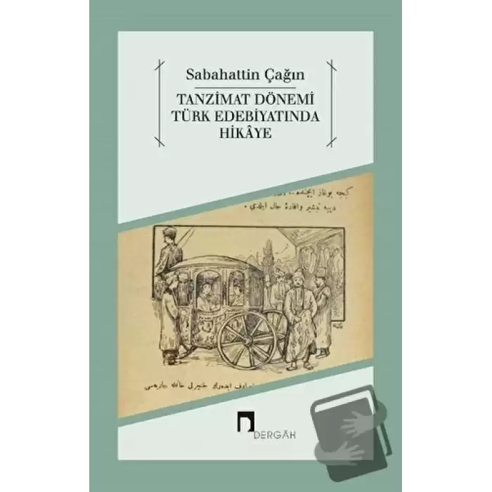 Tanzimat Dönemi Türk Edebiyatında Hikaye