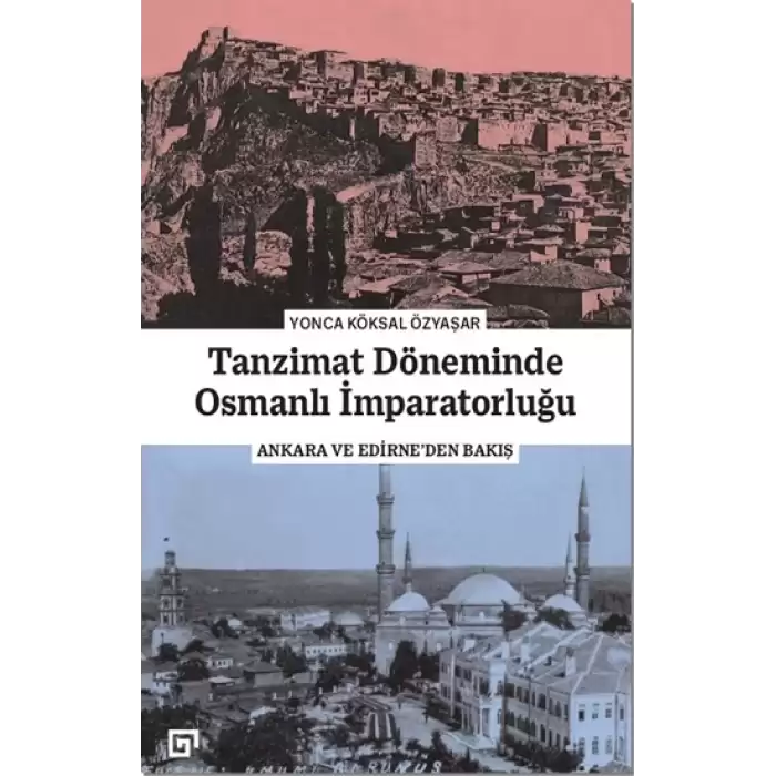 Tanzimat Döneminde Osmanlı İmparatorluğu