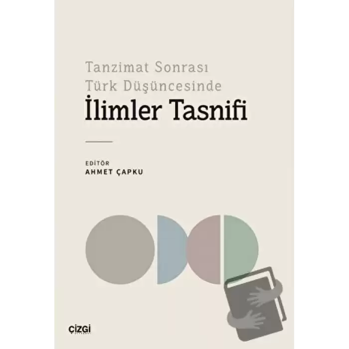 Tanzimat Sonrası Türk Düşüncesinde İlimler Tasnifi