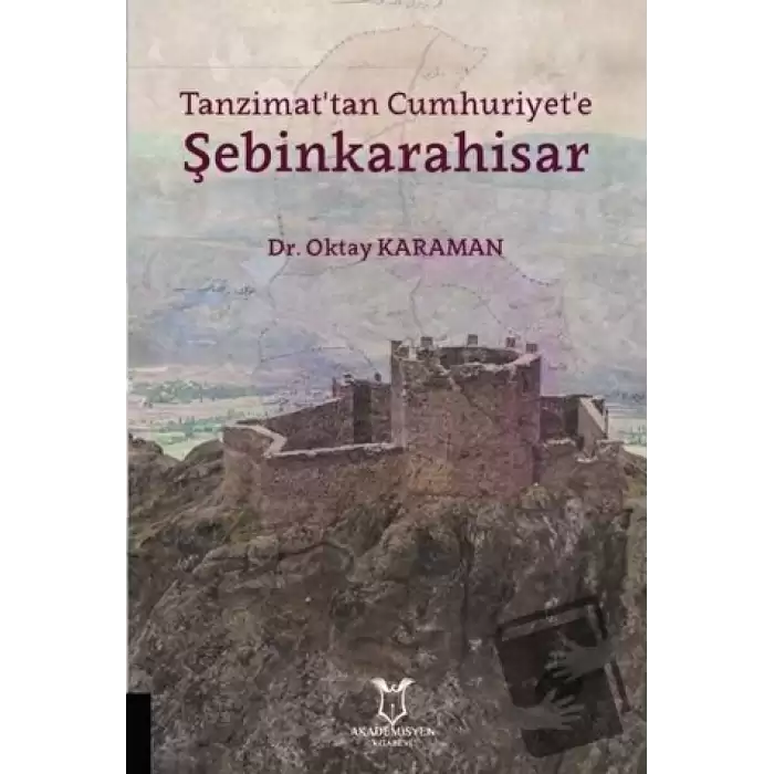 Tanzimattan Cumhuriyete Şebinkarahisar