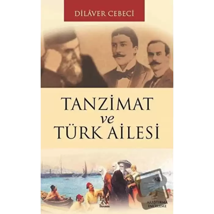 Tanzimat ve Türk Ailesi