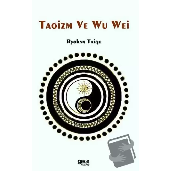 Taoizm ve Wu Wei