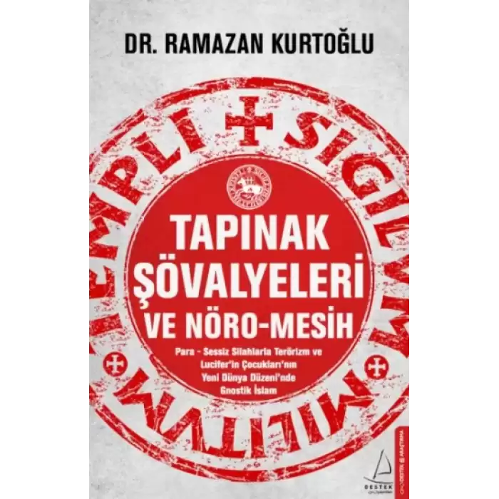 Tapınak Şövalyeleri ve Nöro-Mesih