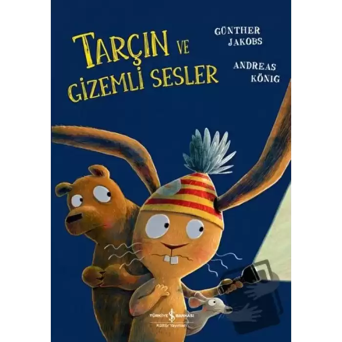 Tarçın ve Gizemli Sesler