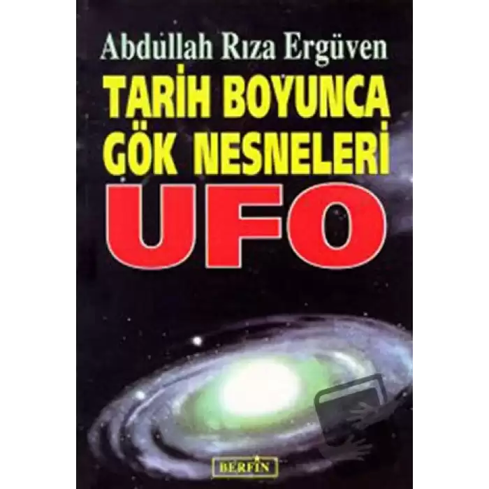 Tarih Boyunca Gök Nesneleri UFO