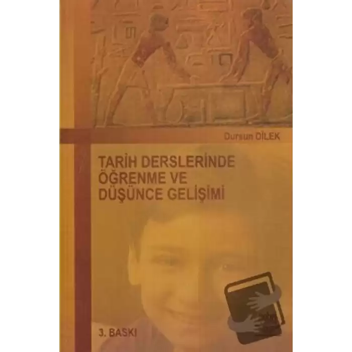 Tarih Derslerinde Öğrenme ve Düşünce Gelişimi