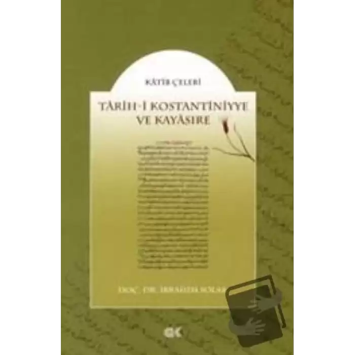 Tarih-i Kostantiniyye ve Kayasıre