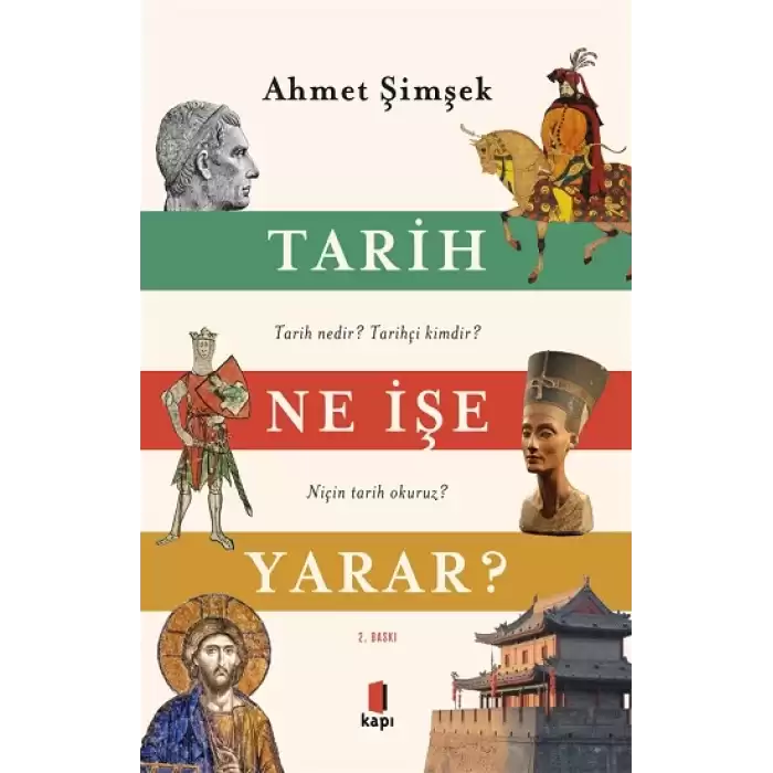 Tarih Ne İşe Yarar?