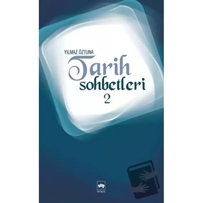 Tarih Sohbetleri 2