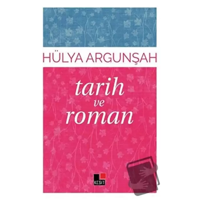 Tarih ve Roman