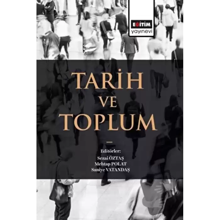 Tarih ve Toplum