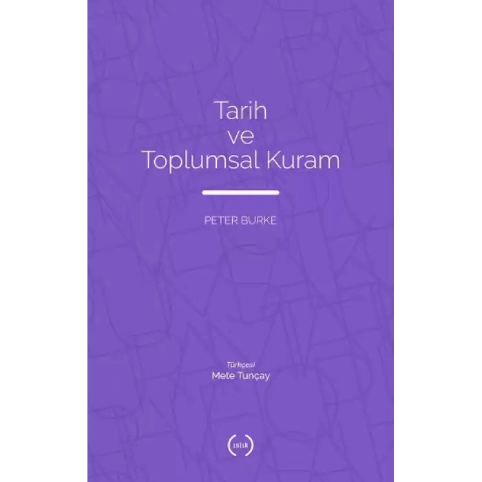 Tarih ve Toplumsal Kuram