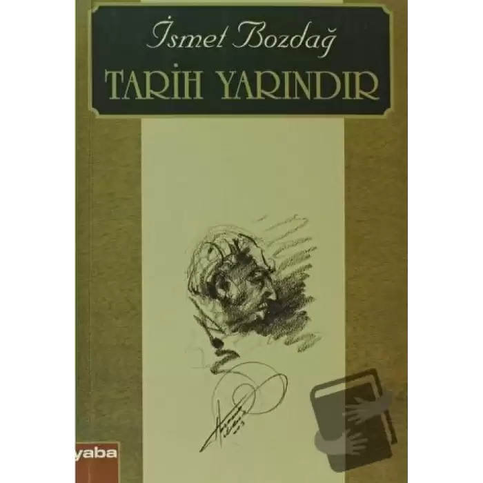 Tarih Yarındır