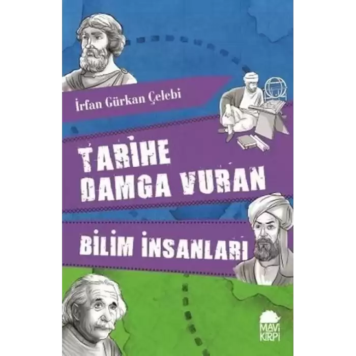 Tarihe Damga Vuran Bilim İnsanları