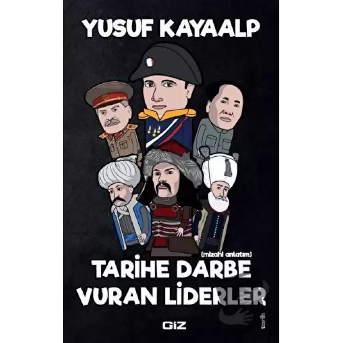 Tarihe Darbe Vuran Liderler