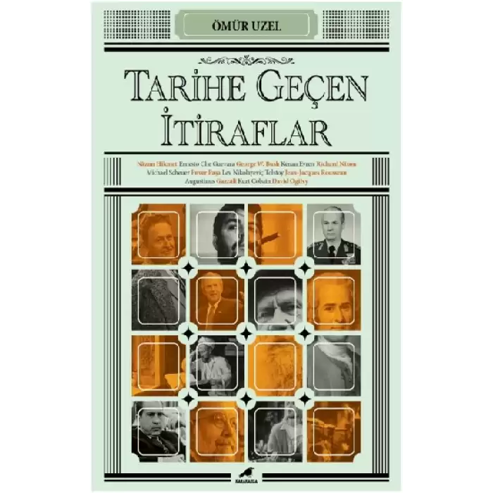 Tarihe Geçen İtiraflar