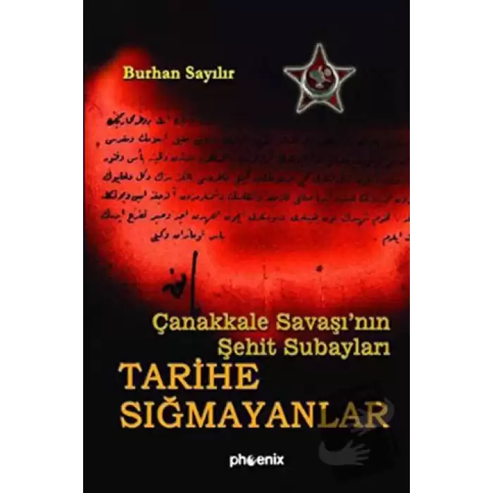 Tarihe Sığmayanlar