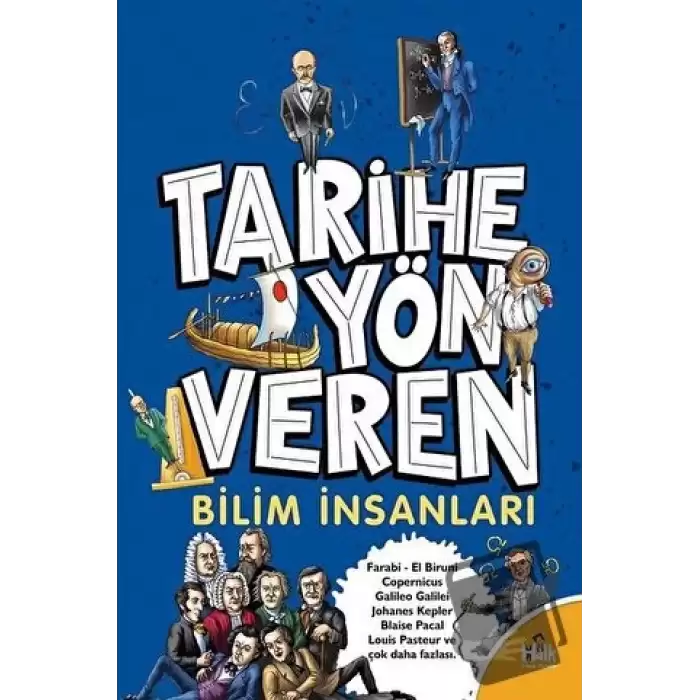 Tarihe Yön Veren Bilim İnsanları