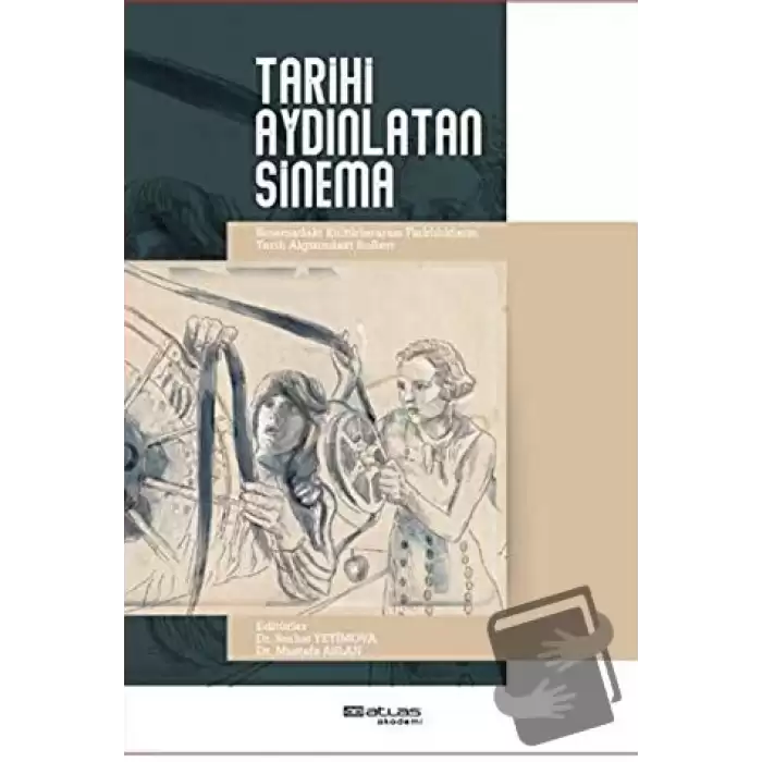 Tarihi Aydınlatan Sinema