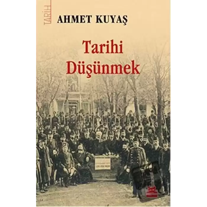 Tarihi Düşünmek