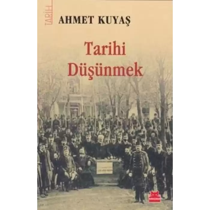 Tarihi Düşünmek