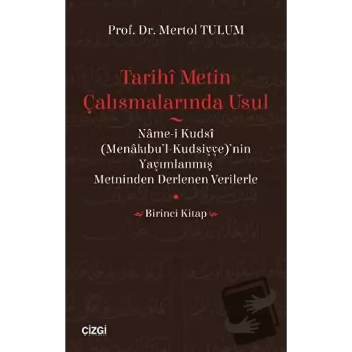 Tarihi Metin Çalışmalarında Usul