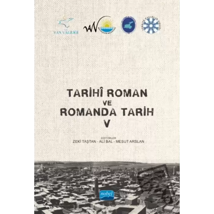 Tarihi Roman ve Romanda Tarih V