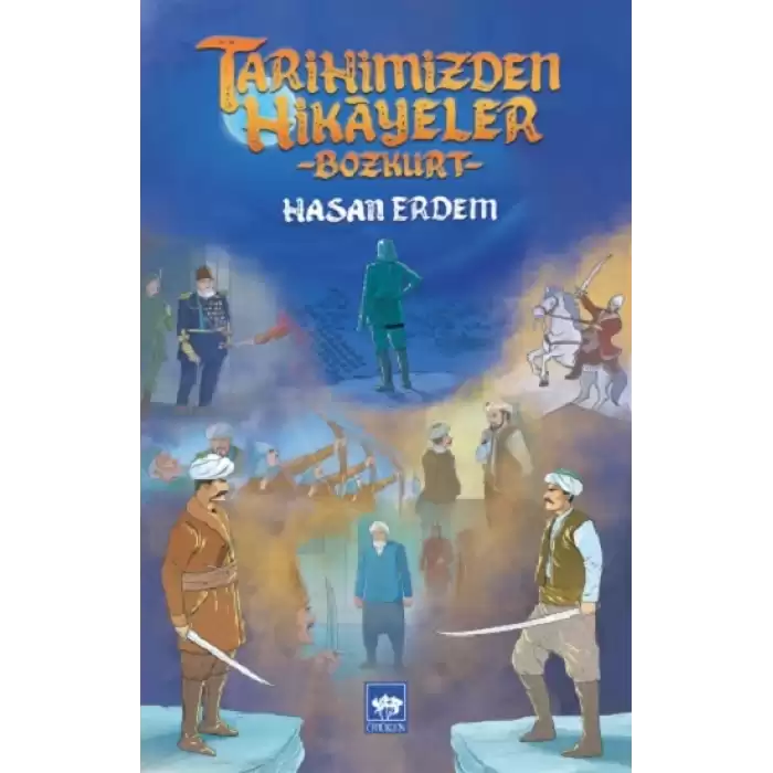 Tarihimizden Hikayeler