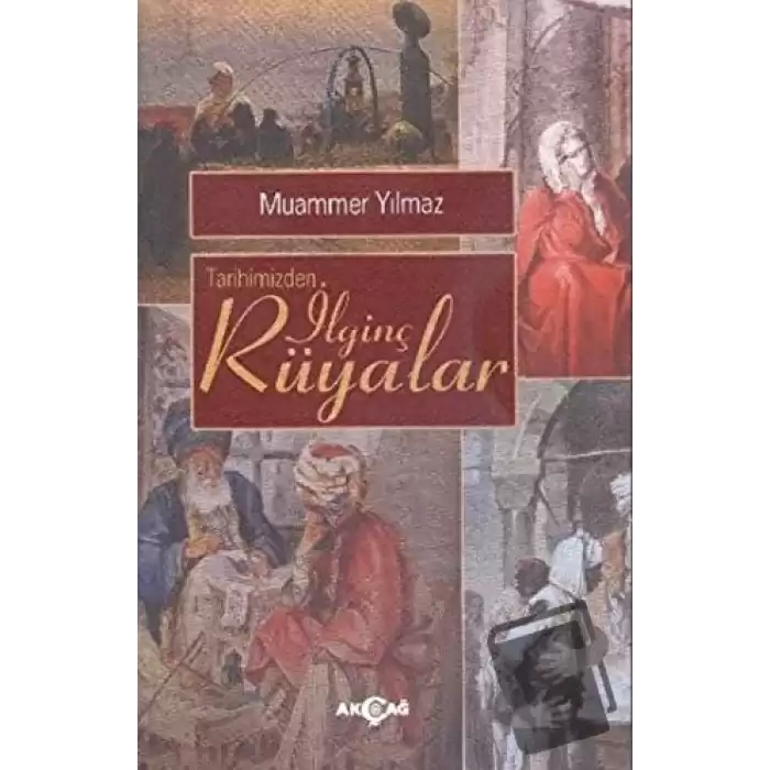 Tarihimizden İlginç Rüyalar