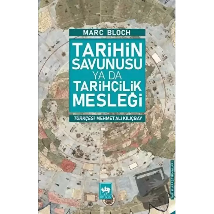 Tarihin Savunusu ya da Tarihçilik Mesleği