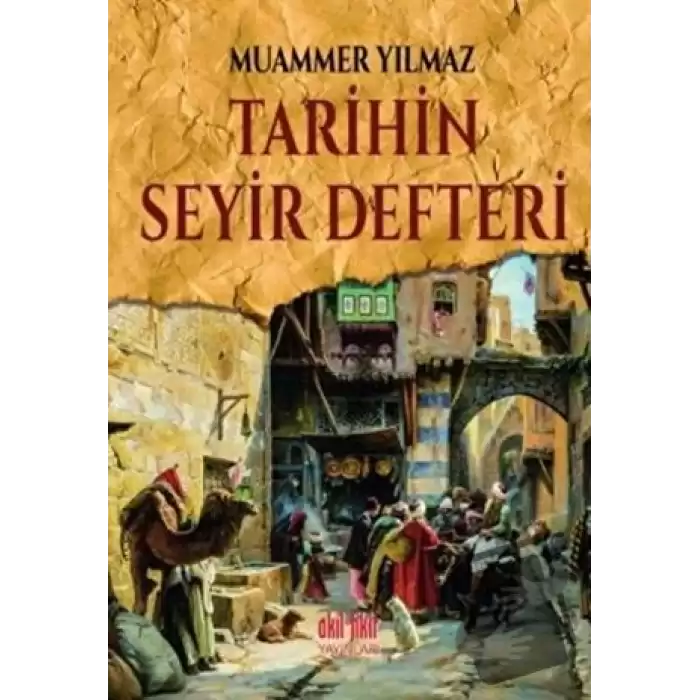 Tarihin Seyir Defteri