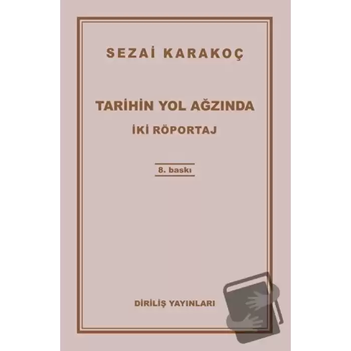 Tarihin Yol Ağzında