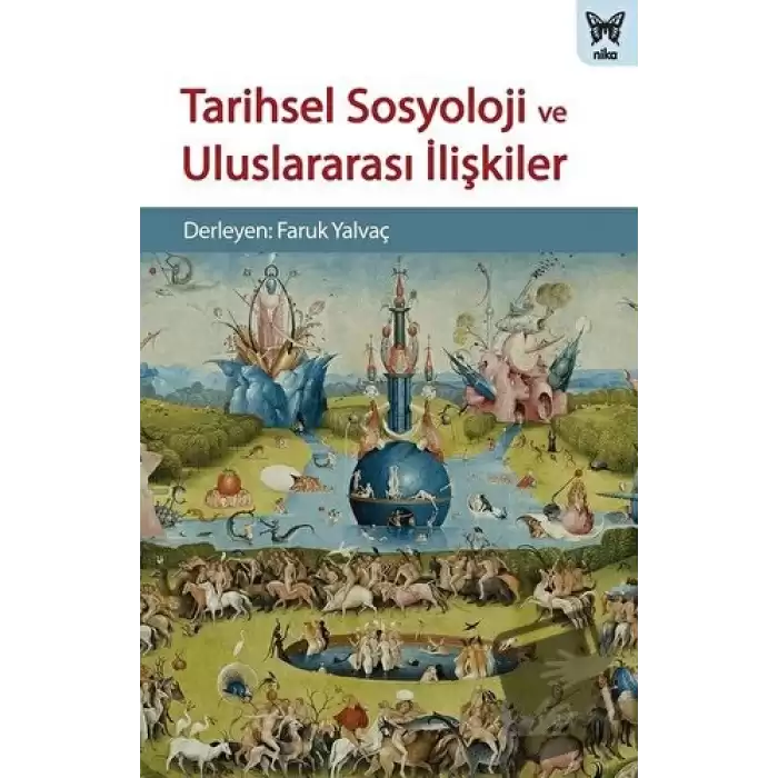 Tarihsel Sosyoloji ve Uluslararası İlişkiler